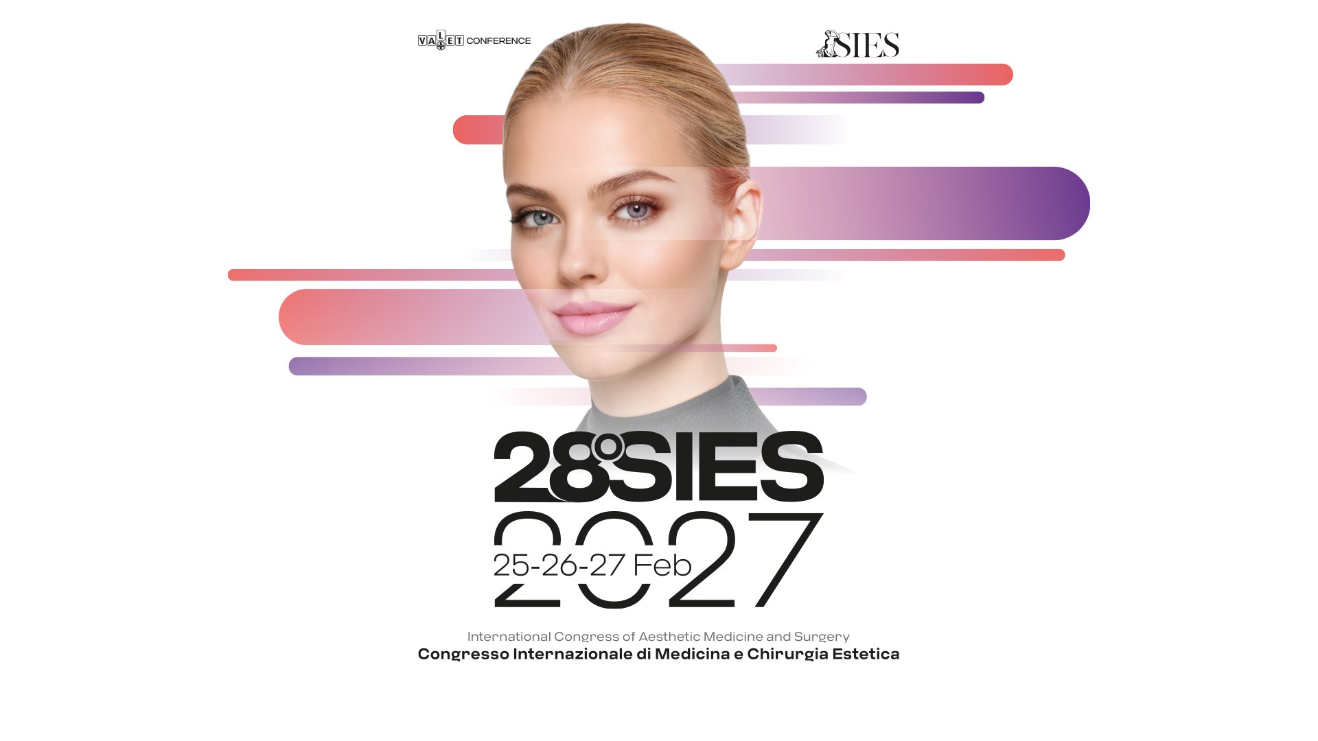 28° SIES, 25–26–27 febbraio 2027. Congresso Internazionale di Medicina e Chirurgia Estetica